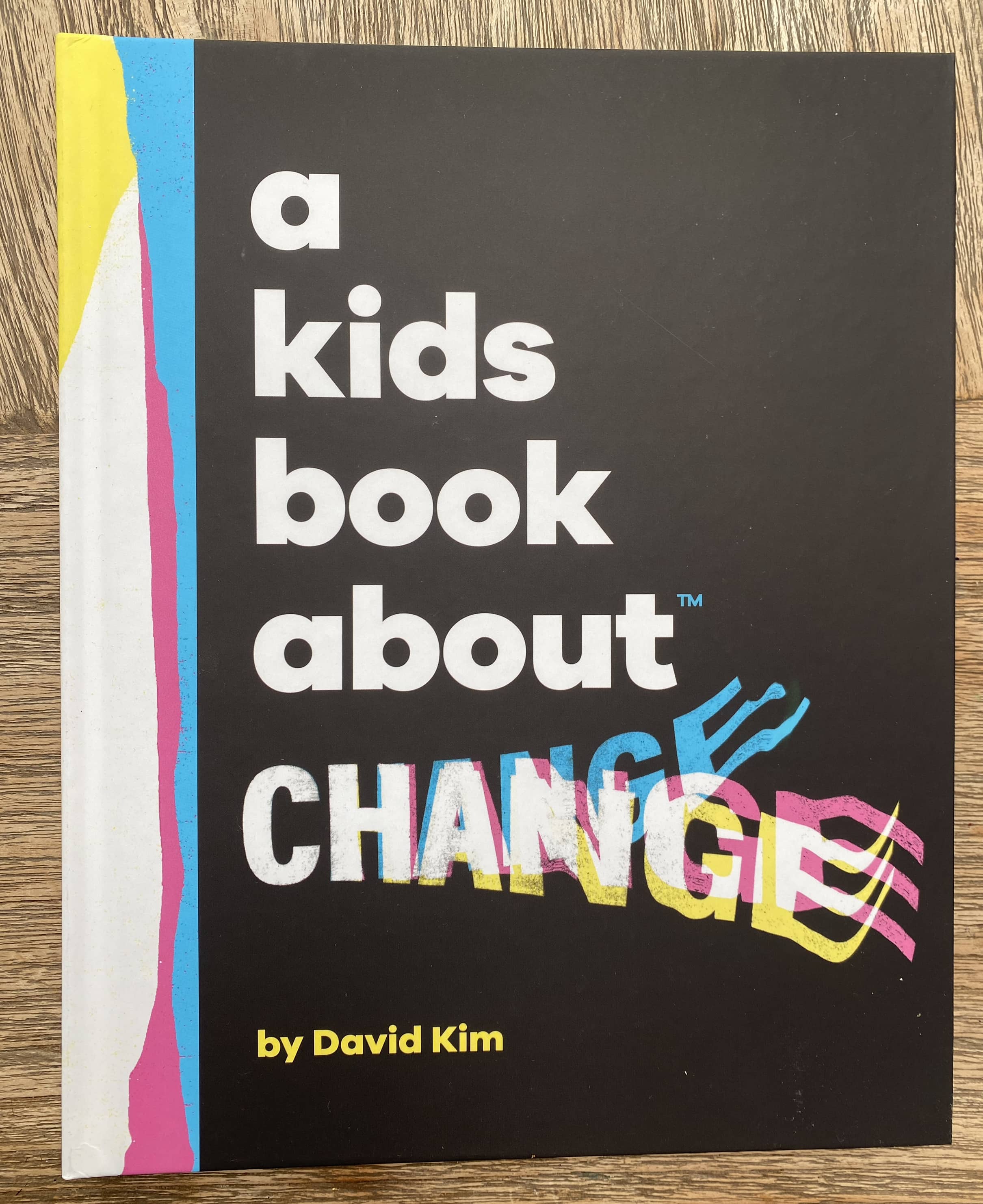 a kids book about Change - David Kim