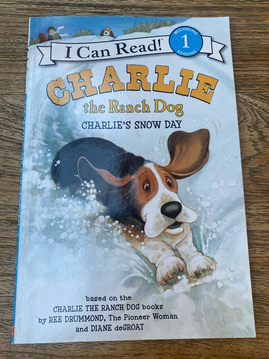 Charlie the Ranch Dog - Charlie's Snow Day - Level 1 - Leveled Reader - Beginning Reading