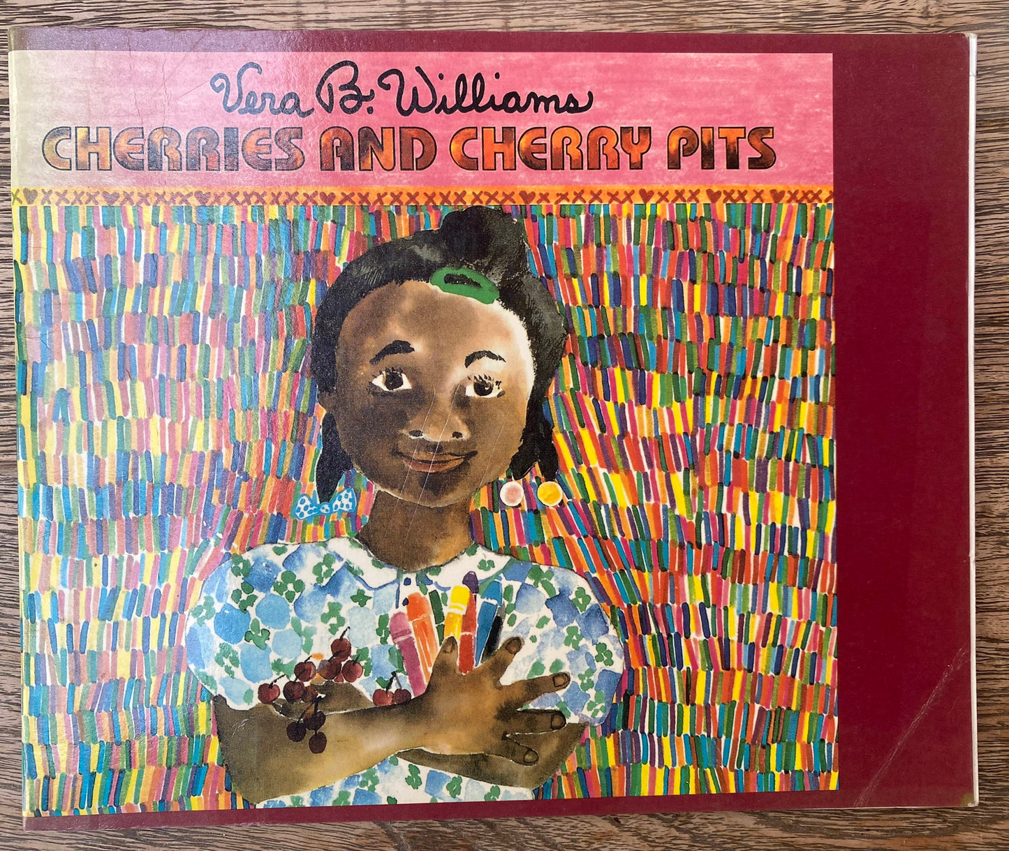 Cherries and Cherry Pits - Vera B. Williams