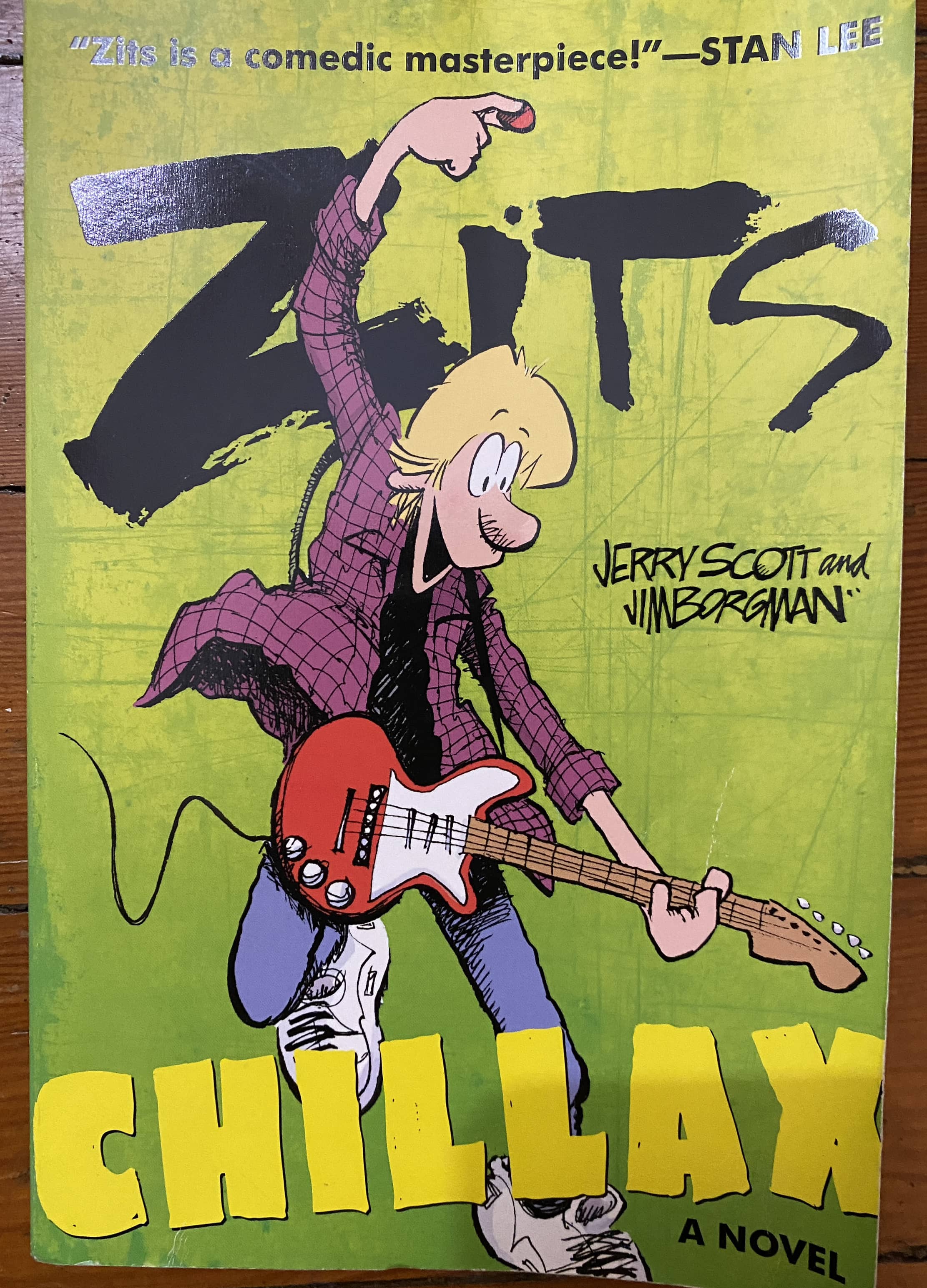 Zits Chillax - A Novel - Jerry Scott and Jim Borgman