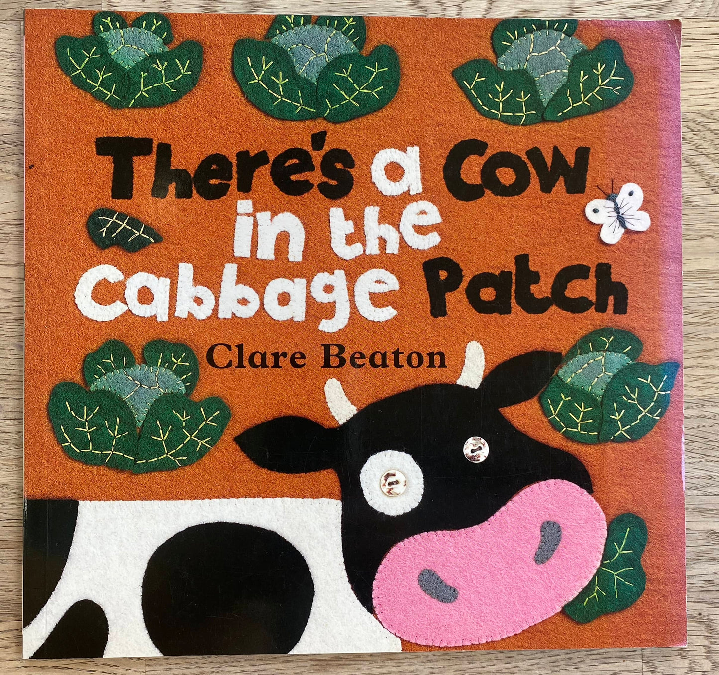 There's a Cow in the Cabbage Patch - Clare Beaton