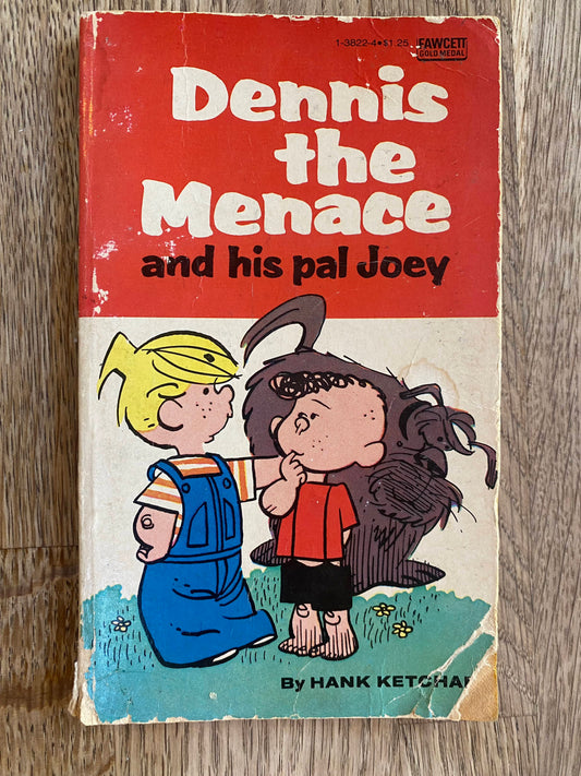 Dennis the Menace and his Pal Joey