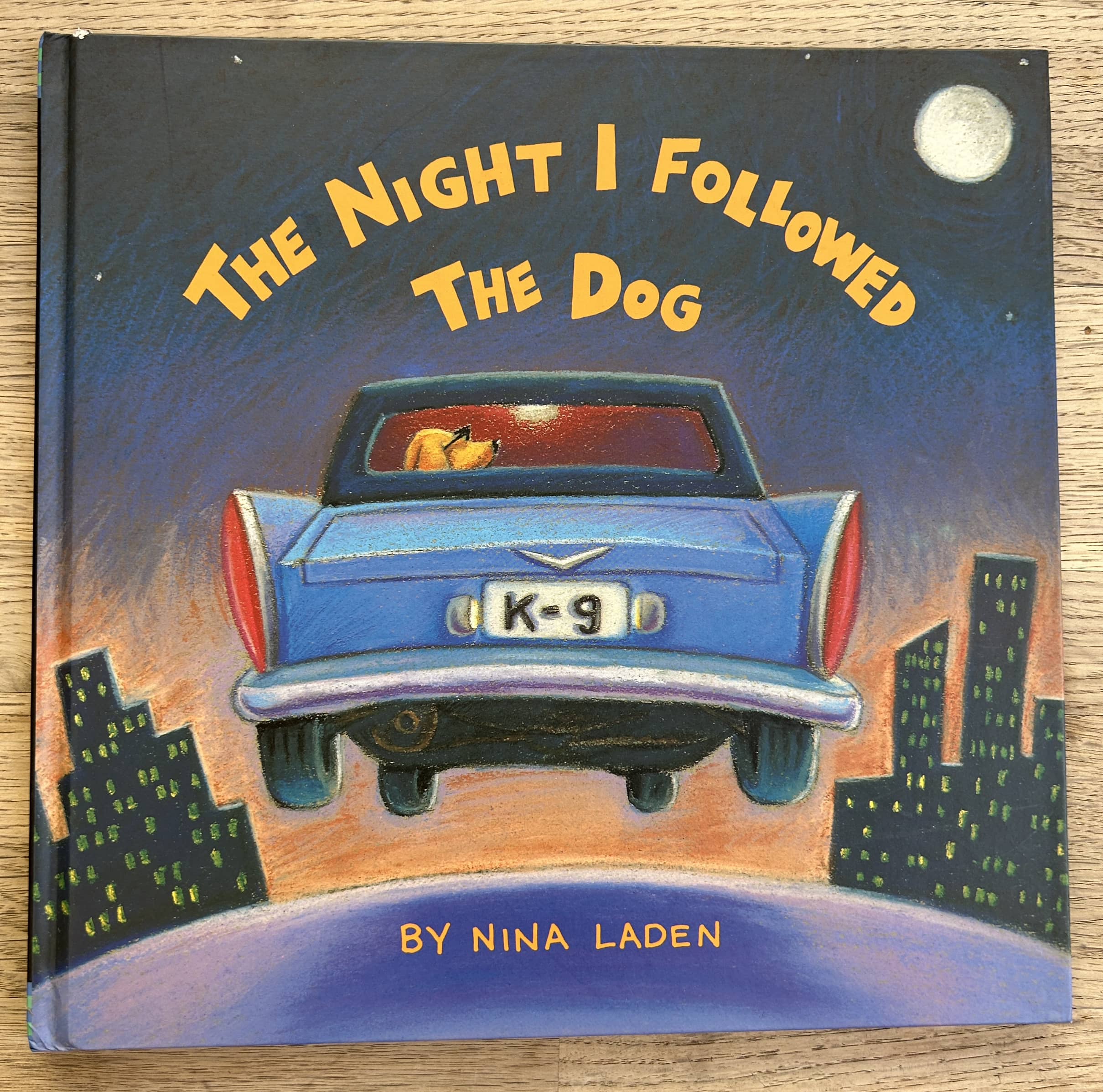 The Night I Followed the Dog - Nina Laden
