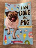 I Am Doug the Pug - Dog's Favorite Food, Memes, and More!