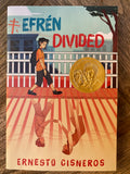 Efren Divided - Ernesto Cisneros