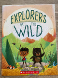 Explorers of the Wild