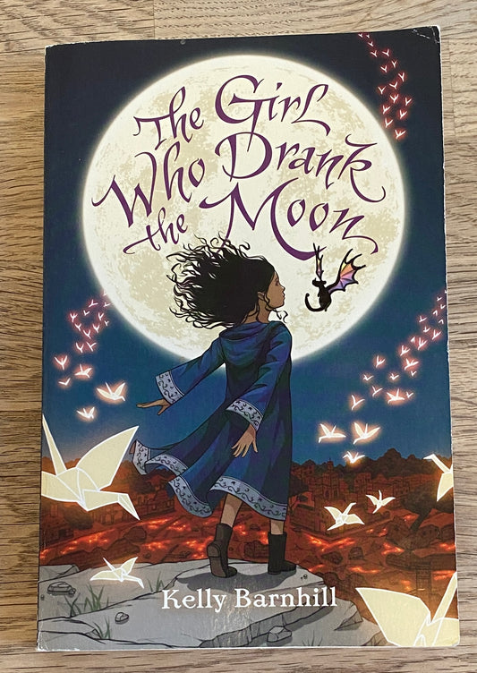 The Girl Who Drank the Moon - Kelly Barnhill