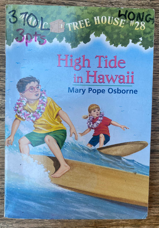 High Tide in Hawaii - Magic Tree House #28 - Mary Pope Osborne