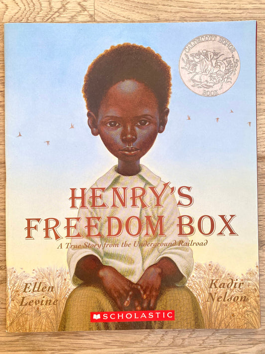 Henry's Freedom Box - A True Story of the Underground Railroad - Paperback