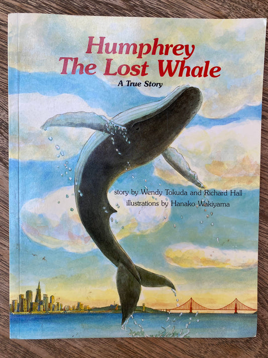 Humphrey the Lost Whale - A True Story