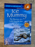 Ice Mummy - the Discovery of a 5,000 Year Old Man