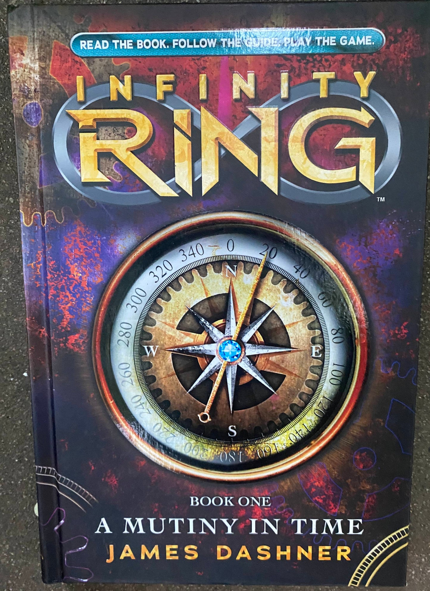 Infinity Ring - Book One - A Mutiny in Time - James Dashner