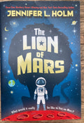 The Lion of Mars - Jennifer L. Holm