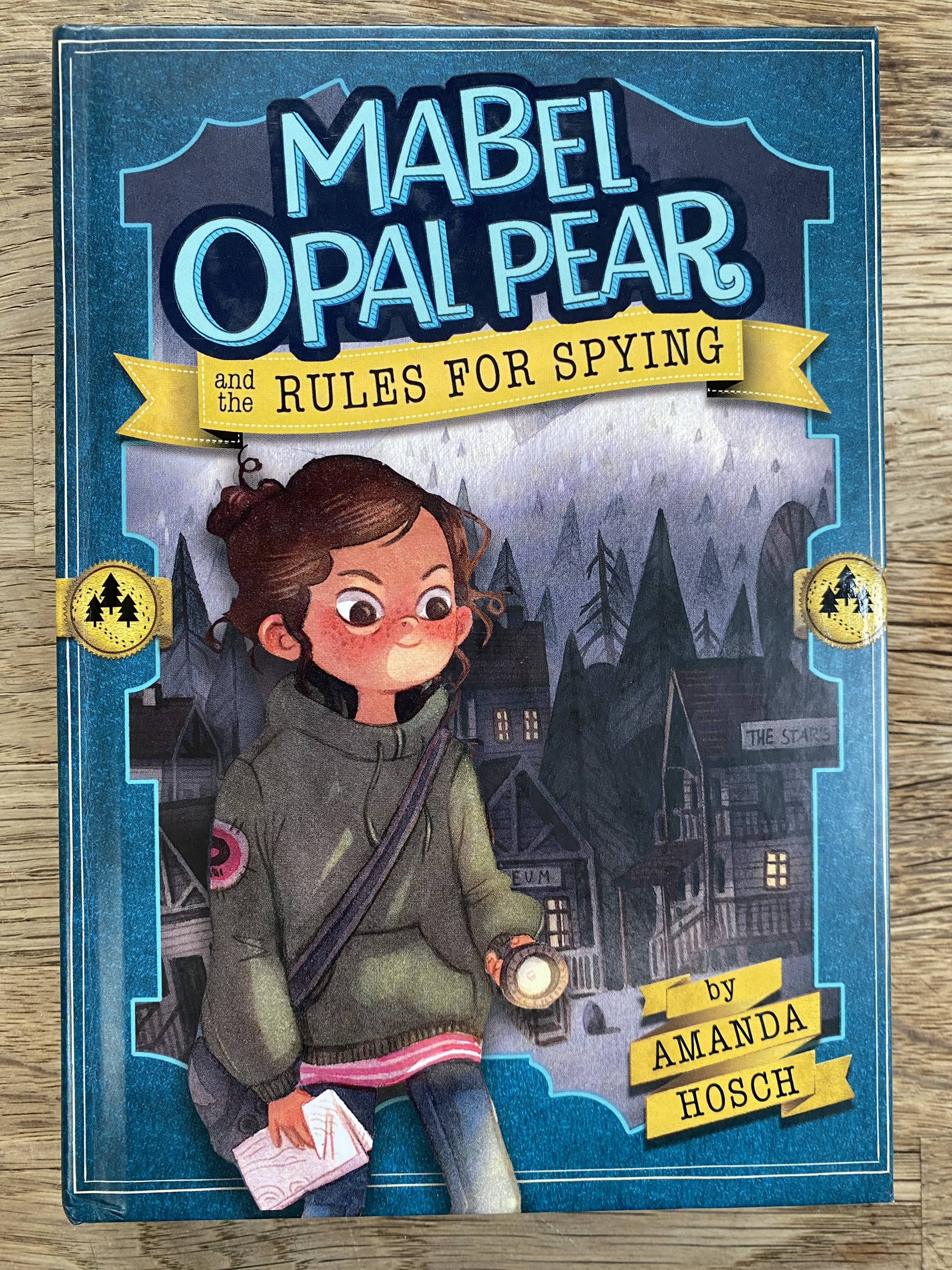 Mabel Opal Pear and the Rules for Spying - Amanda Hosch