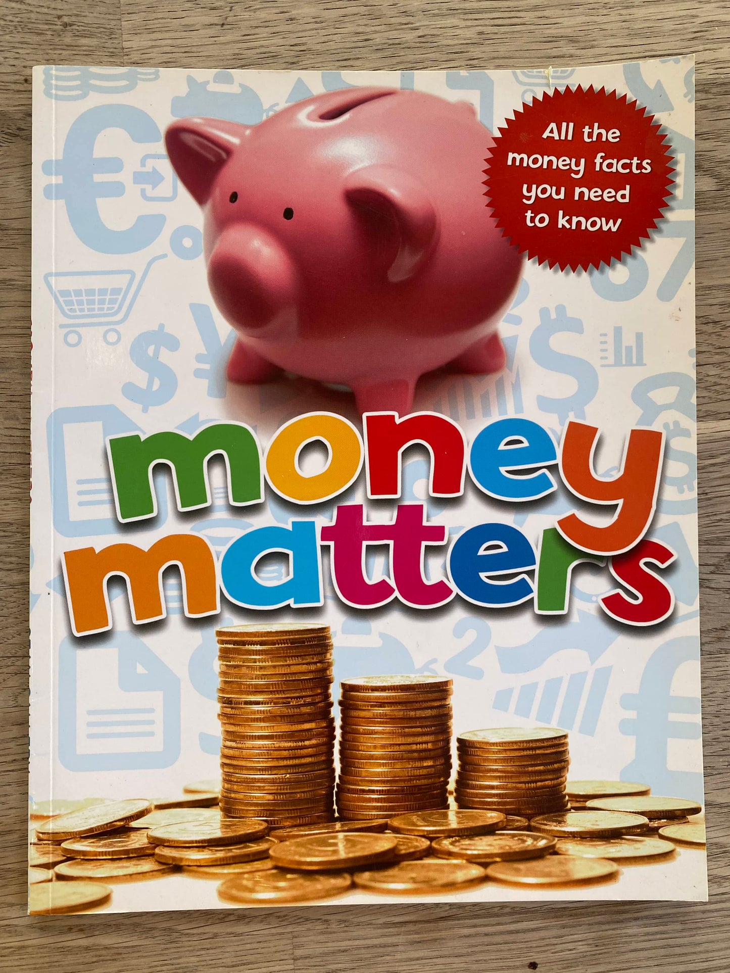 Money Matters - All the Money Facts You Need to Know