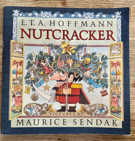 E.T.A. Hoffman - Nutcracker - Pictures by Maurice Sendak