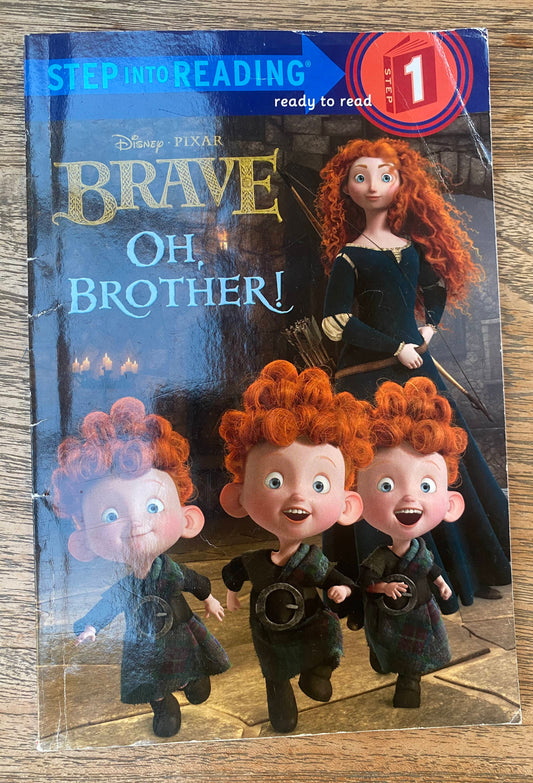Disney - Brave - Oh, Brother! - Level 1 - Step Into Reading