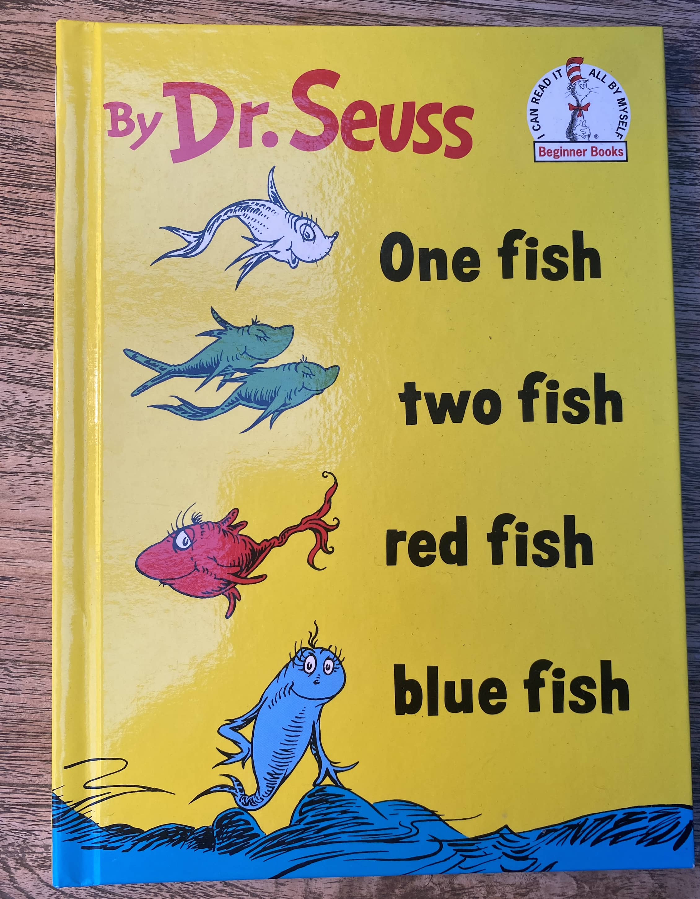 One Fish, Two Fish, Red Fish, Blue Fish - Dr. Seuss