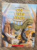 An Expedition On This Spot Back Through Time