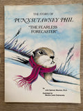 The Story of Punxsutawney Phil - "The Fearless Forecaster"