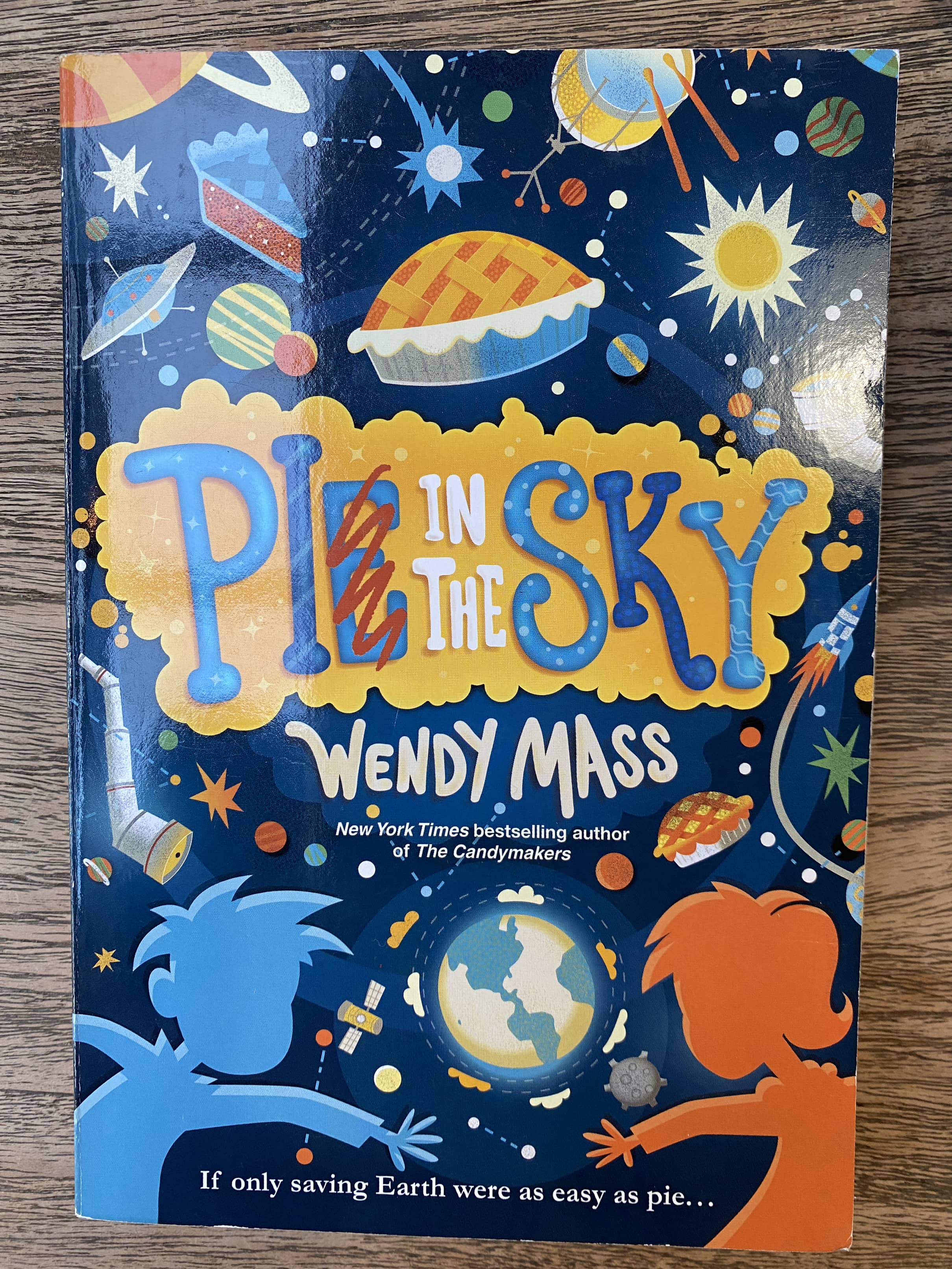 Pie in the Sky - Wendy Mass