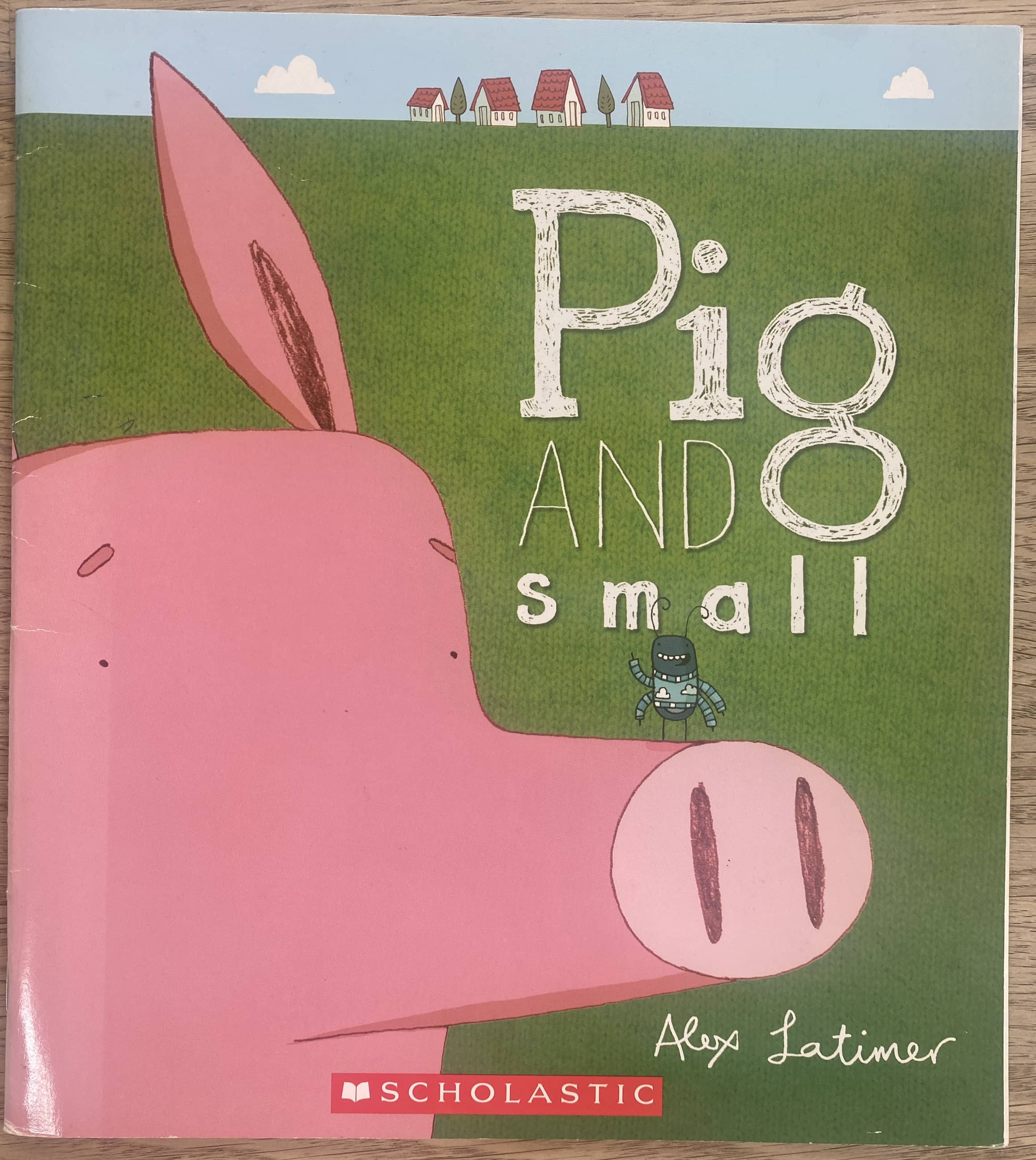 Pig and Small