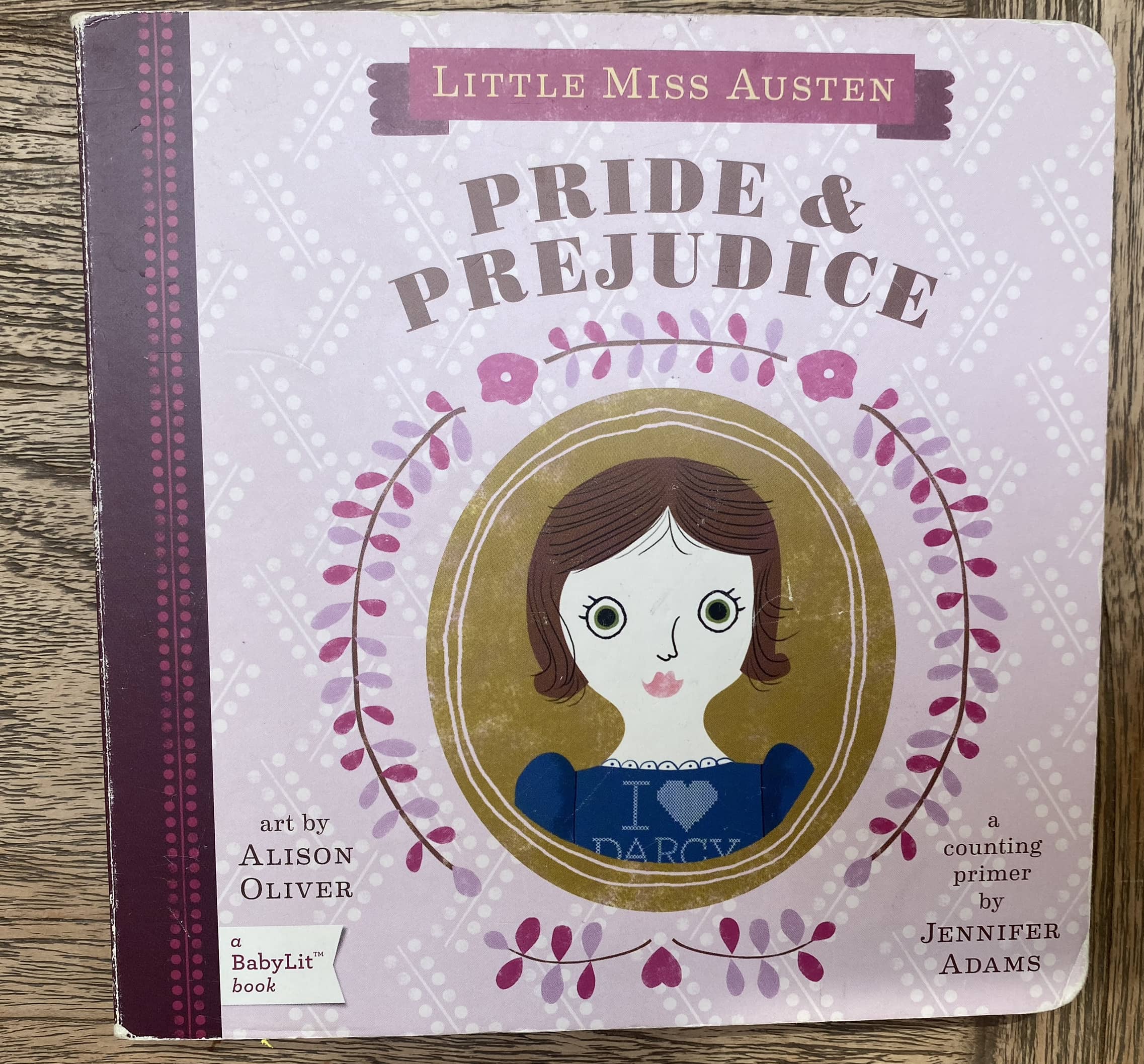 Pride & Prejudice - Little Miss Austen - BabyLit Book