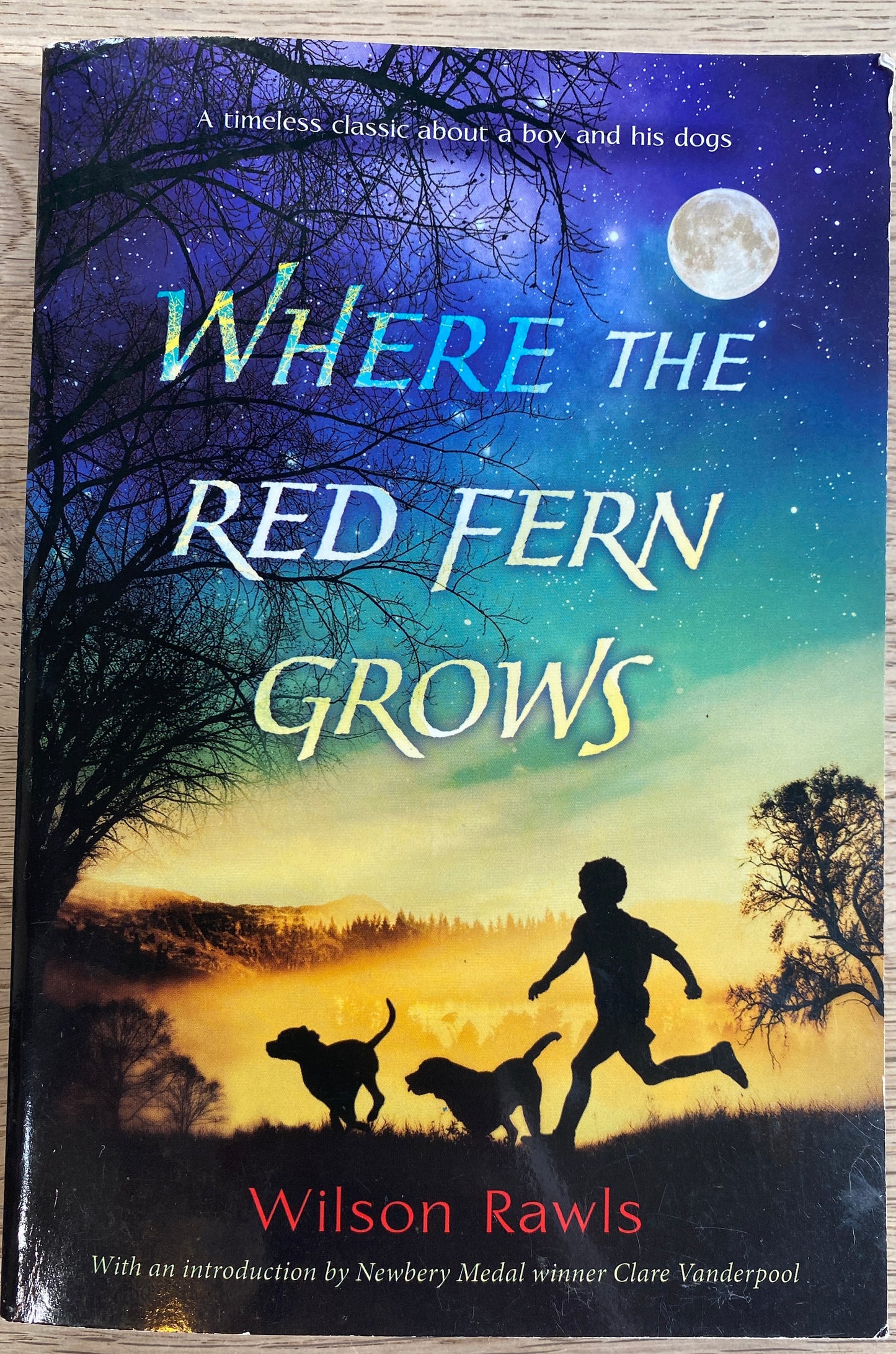 Where the Red Fern Grows - Wilson Rawls