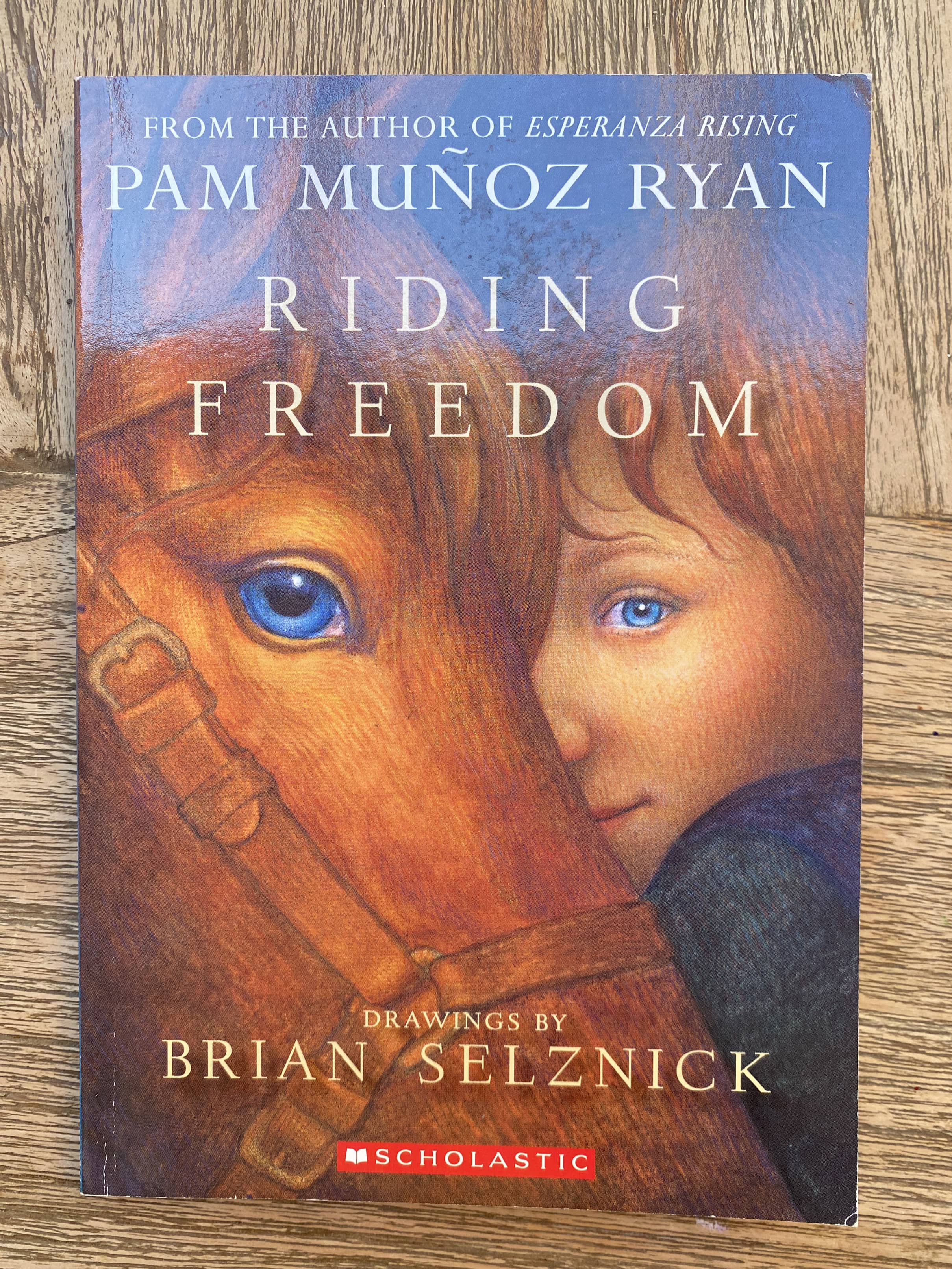Riding Freedom - Pam Munoz Ryan