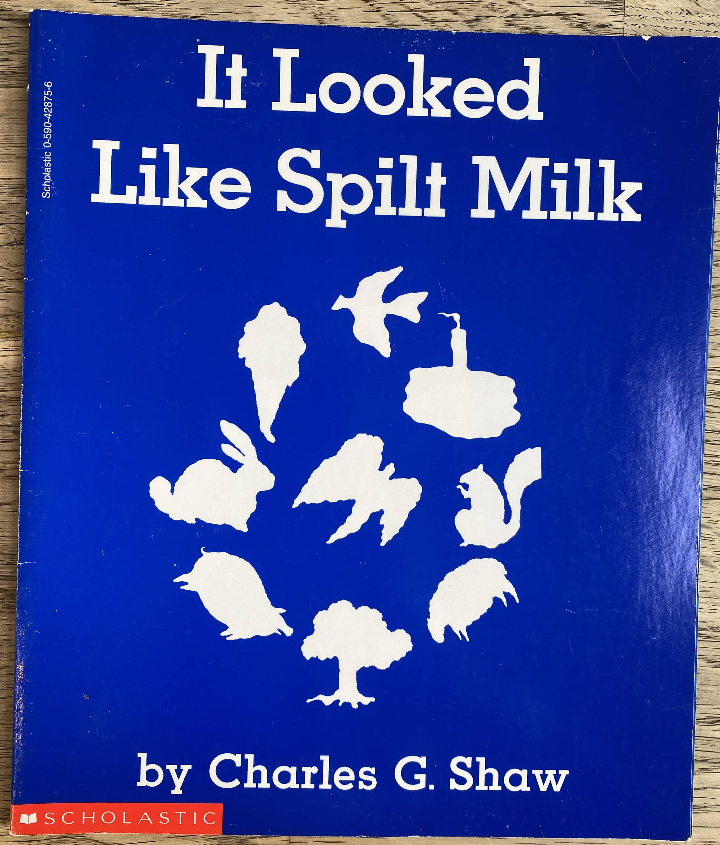It Looked Like Spilt Milk - Charles G. Shaw