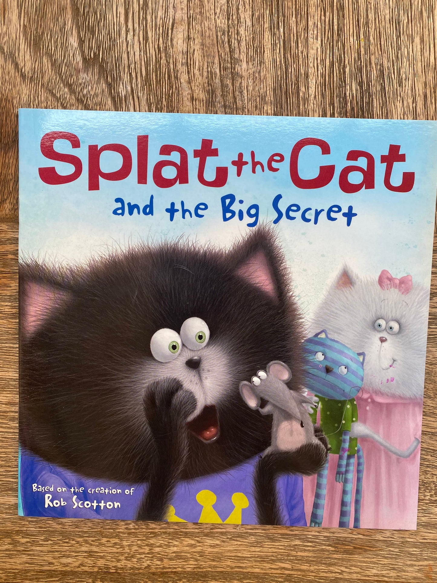 Splat the Cat and the Big Secret