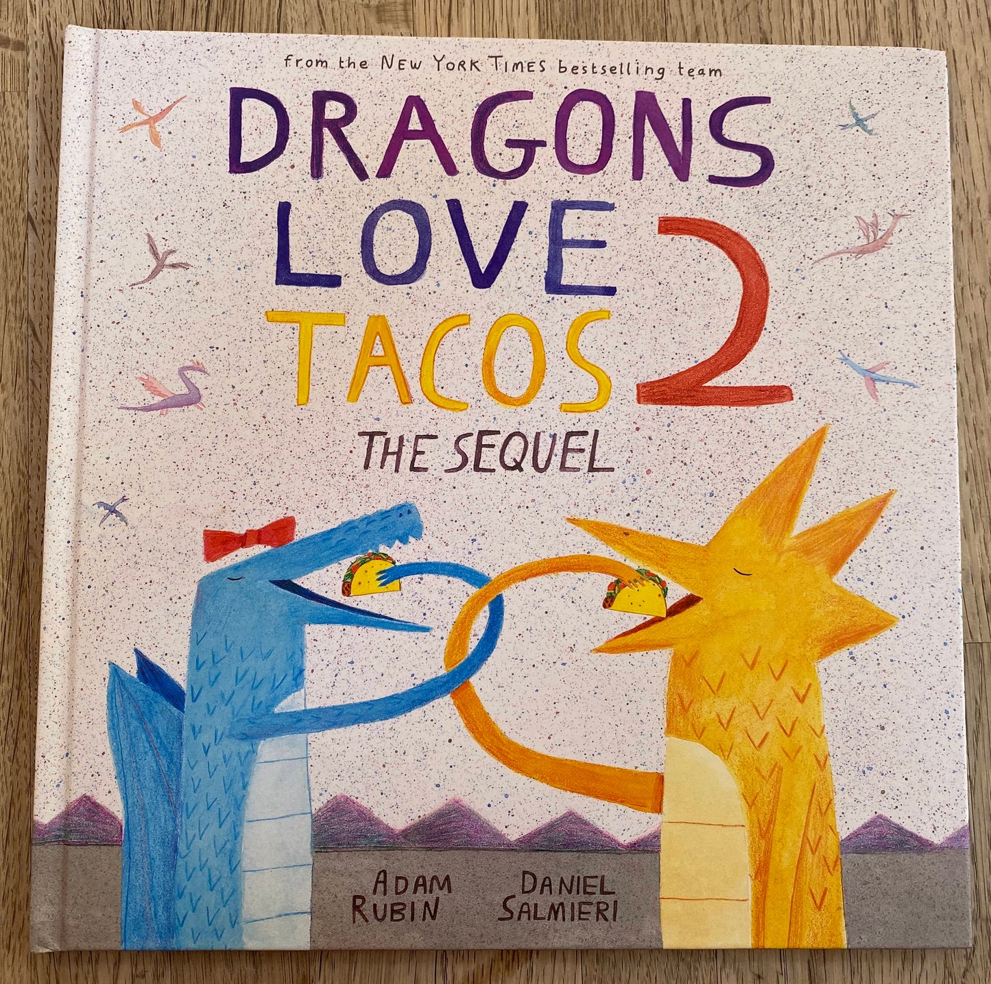 Dragons Love Tacos 2 - The Sequel