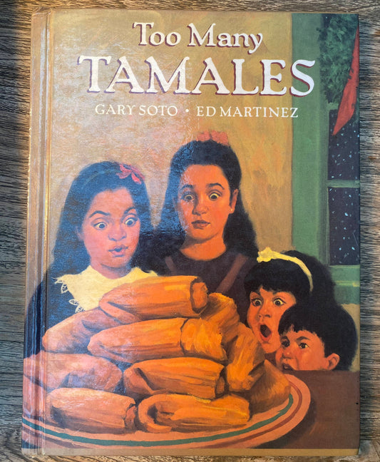Too Many Tamales - Gary Soto, Ed Martinez