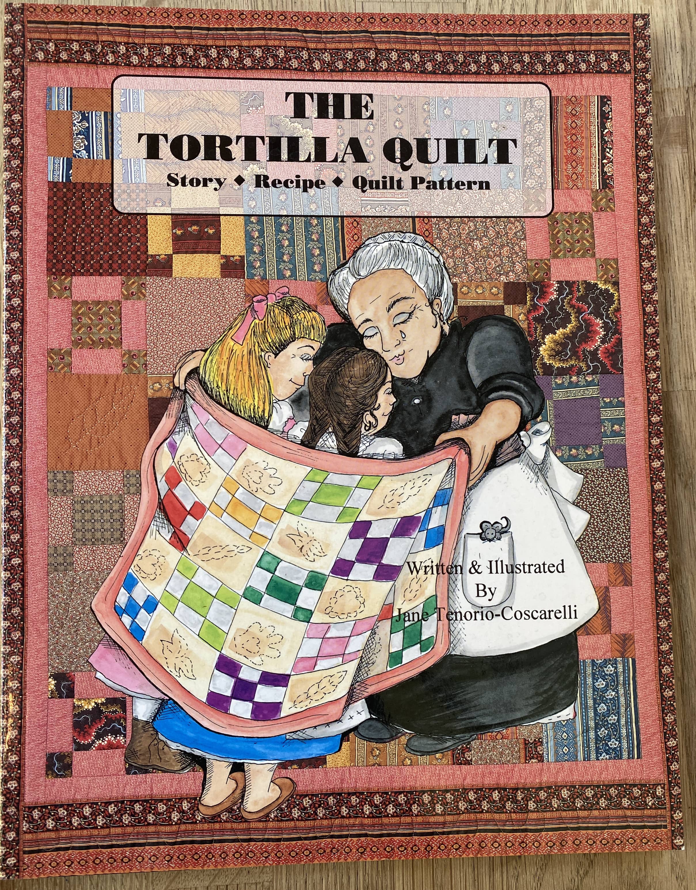 The Tortilla Quilt - Jane Tenorio-Coscarelli