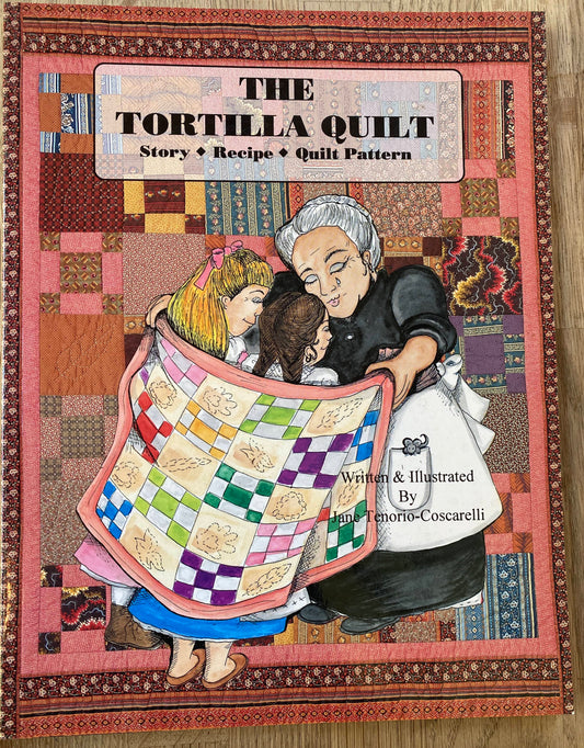 The Tortilla Quilt - Jane Tenorio-Coscarelli