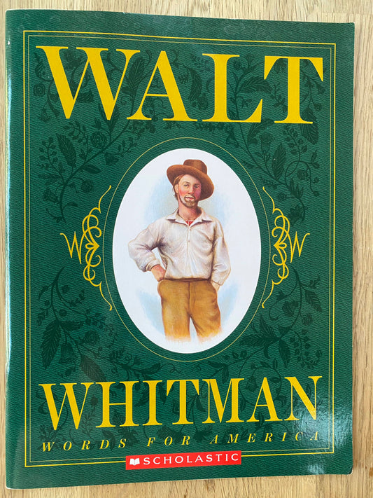 Walt Whitman - Words for America