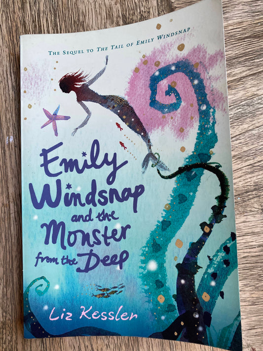 Emily Windsnap and the Monster from the Deep - Book 2